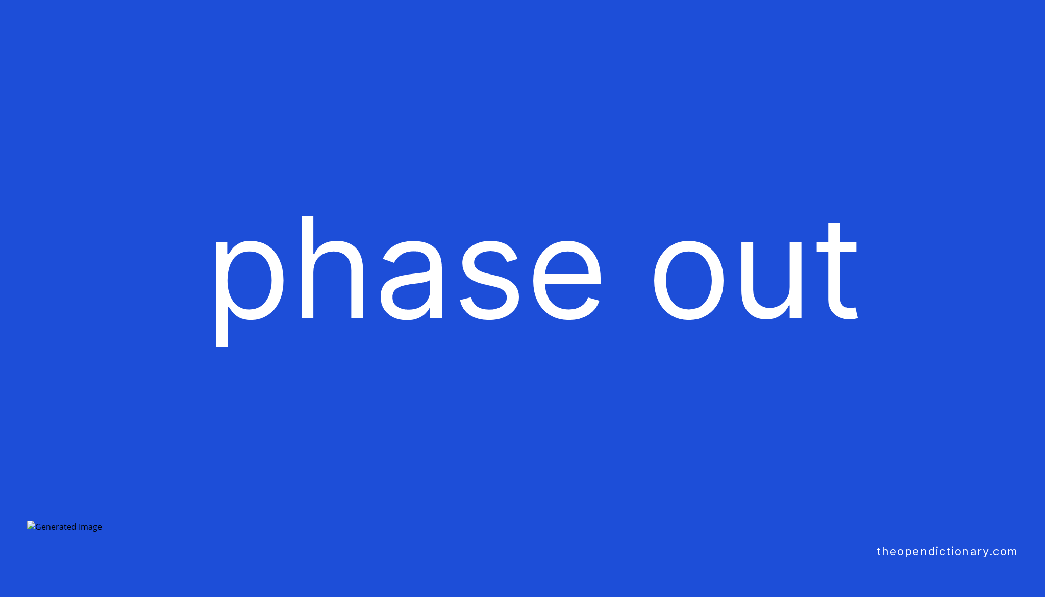 phase-out-phrasal-verb-phase-out-definition-meaning-and-example